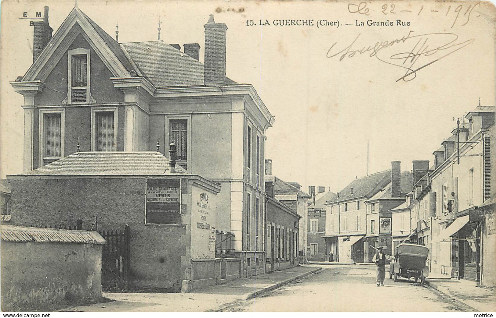 LA GUERCHE - La Grande Rue.(cachet Hôpital Temporaire N° 58 La Guerche). - La Guerche Sur L'Aubois