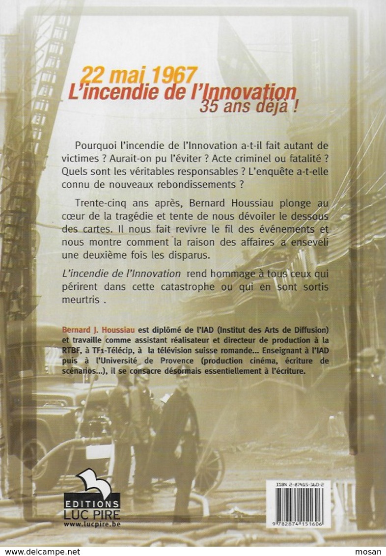 22 Mai 1967. L'incendie De L'Innovation. Bruxelles, Pompier. Feu. Bernard J. Houssiau. Luc Pire. - Andere & Zonder Classificatie