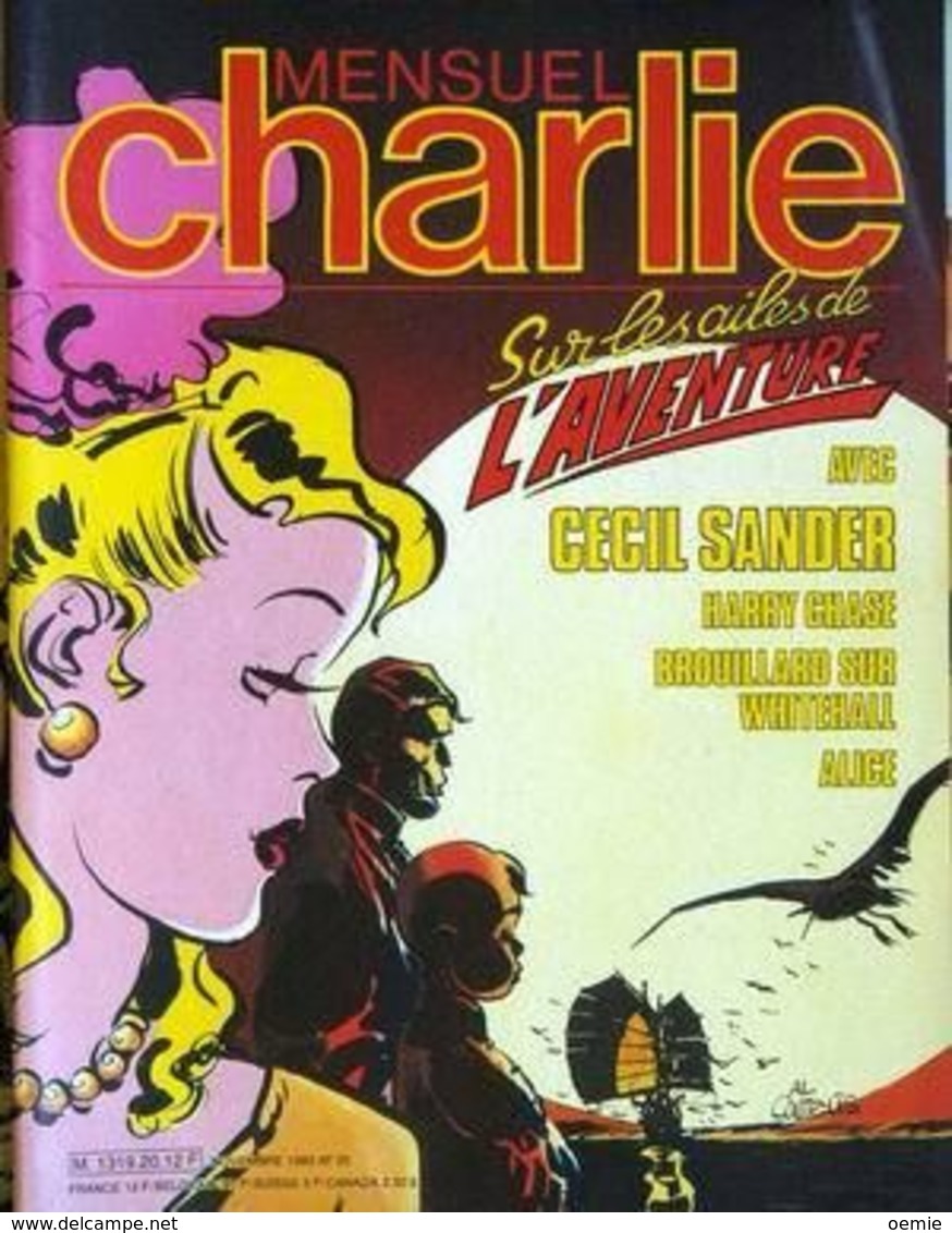 MENSUEL CHARLIE   °° N° 20 SUR LES AILES DE L AVENTURE  NOVEMBRE 1983 - 1950 - Oggi