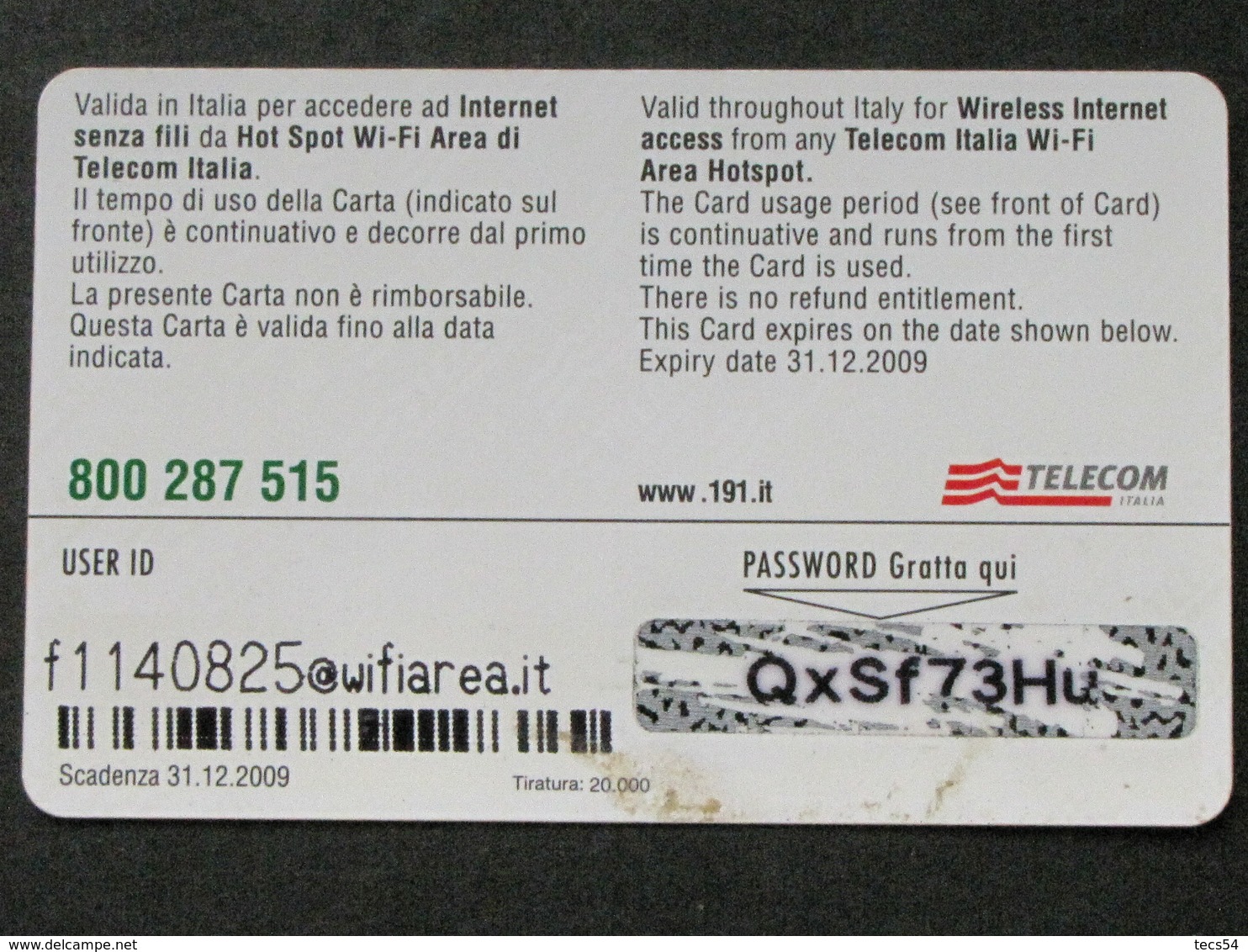 TELECOM ITALIA - WI FI LIFE SCAD. 31.12.2009 - USATA - [2] Sim Cards, Prepaid & Refills