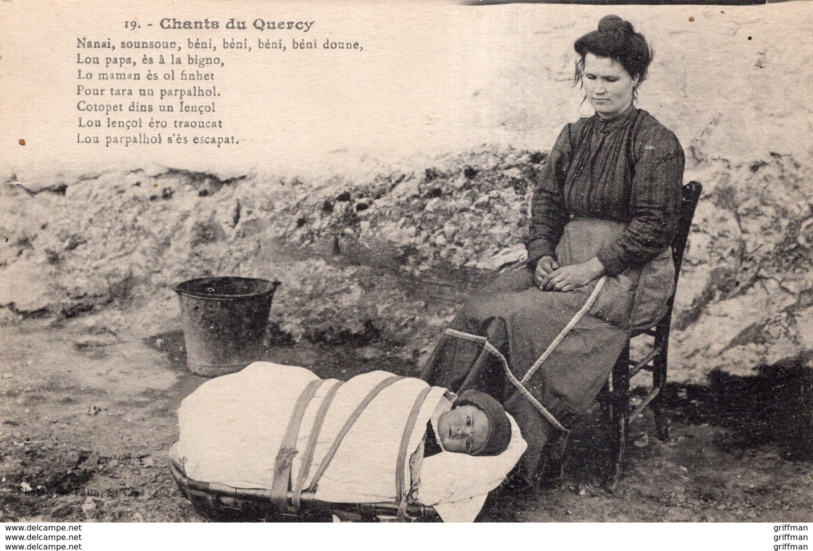 CHANTS DU QUERCY PATOIS NANAI SOUNSOUN BENI BENI BENI DOUNE LOU PAPA ... TBE - Autres & Non Classés