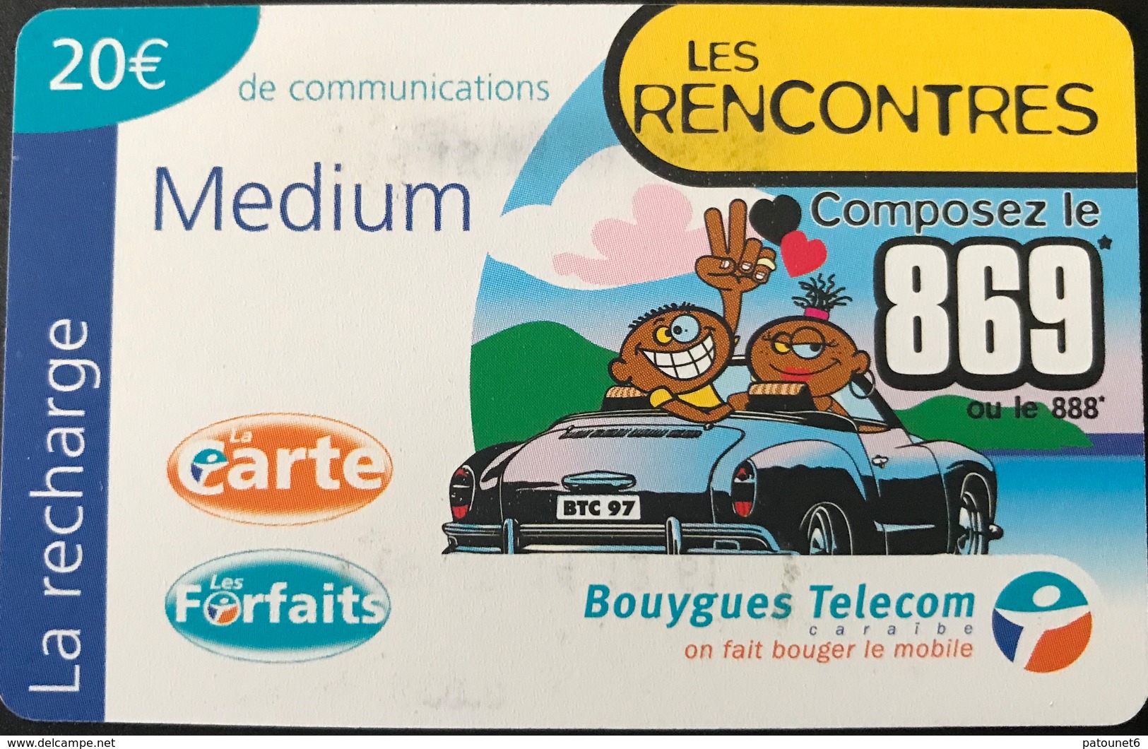 ANTILLES FRANCAISES - Bouygues Telecom Caraïbe - Recharge 20 Euros  - Medium - " Les Rencontres " - Antilles (Françaises)