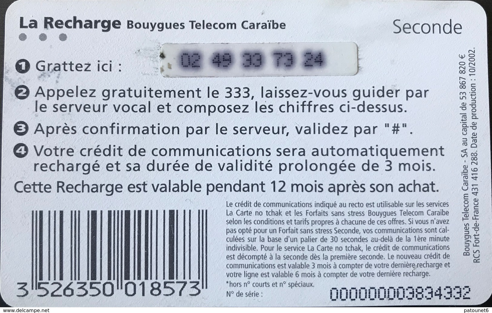 ANTILLES FRANCAISES - Bouygues Telecom Caraïbe - Recharge 25 Euros - " A La Seconde " - Antilles (Françaises)