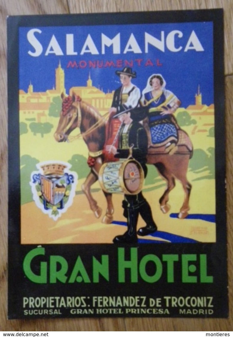 Etiquette De Bagage Gran Hotel Princesa Madrid - SALAMANCA Monumental - Proprietarios F. De Troconiz - Spanje