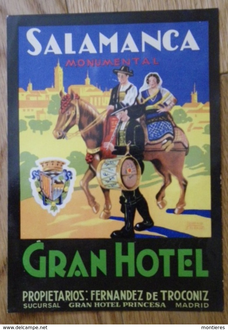 Etiquette De Bagage Gran Hotel Princesa Madrid - SALAMANCA Monumental - Proprietarios F. De Troconiz - Espagne