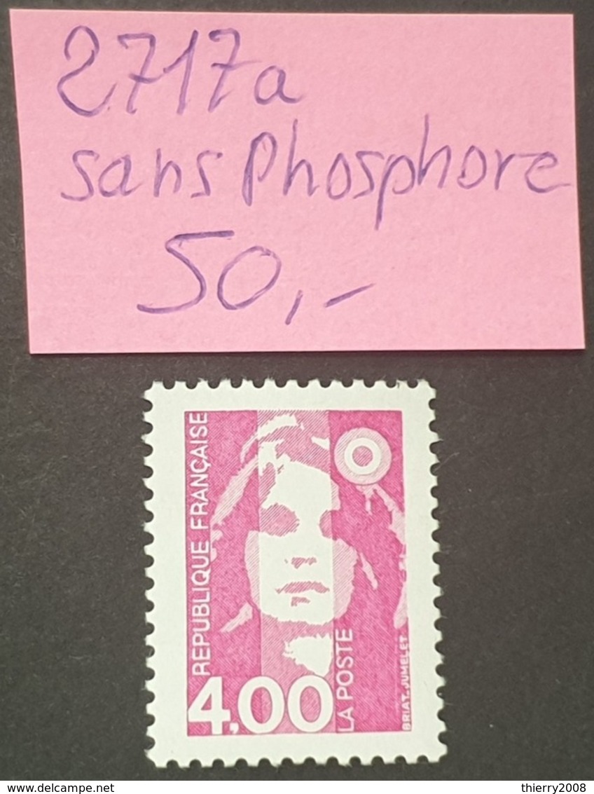 Mariane N° 2717a Sans Bande De Phosphores Neuf ** Gomme D'Origine  TTB - 1989-1996 Maríanne Du Bicentenaire