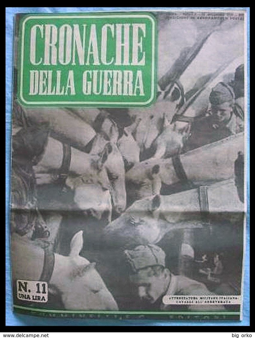 CRONACHE DELLA GUERRA - 30 Dicembre 1939 XVI (SOMMERGIBILI: La GUERRA "CORSARA") - Italian Magazine: II World War - Italien