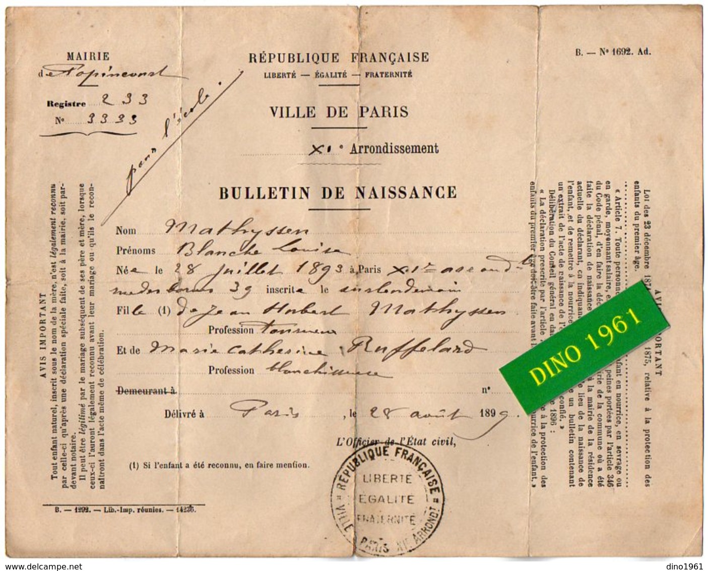 VP16.721 - Ville De PARIS 1899 - Généalogie - Bulletin De Naissance De Melle Blanche Louise MATHYSSEN - Collections