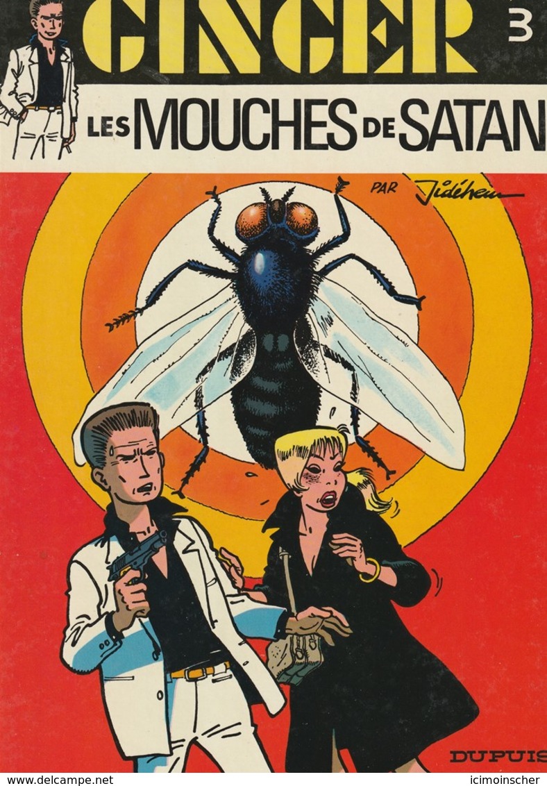 GINGER - LES MOUCHES DE SATAN - édition Originale 1985 - Ginger