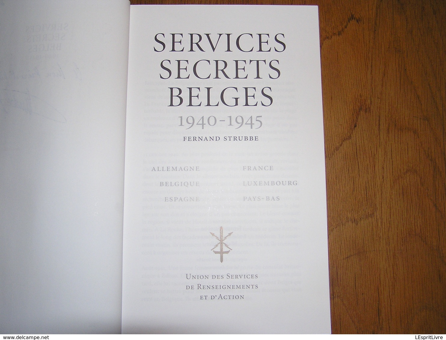 SERVICES SECRETS BELGES 1940 1945 Guerre 40 45 Résistance Armée Secrète Ligne Evasion Sabotage Réseau Comète Miranda AS - Guerre 1939-45