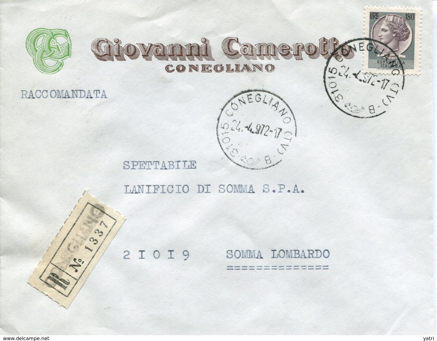 Italia (1972) - Raccomandata Da Conegliano (TV) - 1971-80: Storia Postale