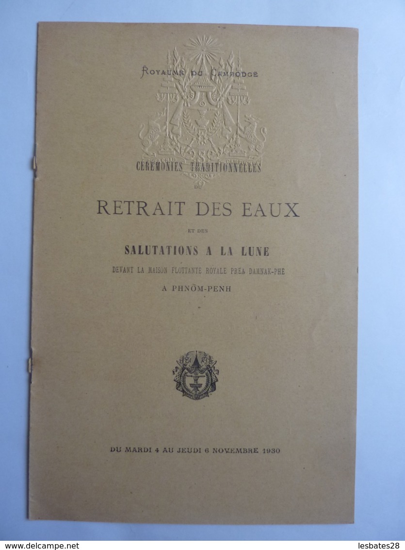 EMBLEME- ROYAUME DU CAMBODGE  RETRAIT DES EAUX  SALUTATIONS A LA LUNE- PROGRAMME à PHNOM PENH 1930 -JAN 2020 GERA  ALB - Sonstige & Ohne Zuordnung