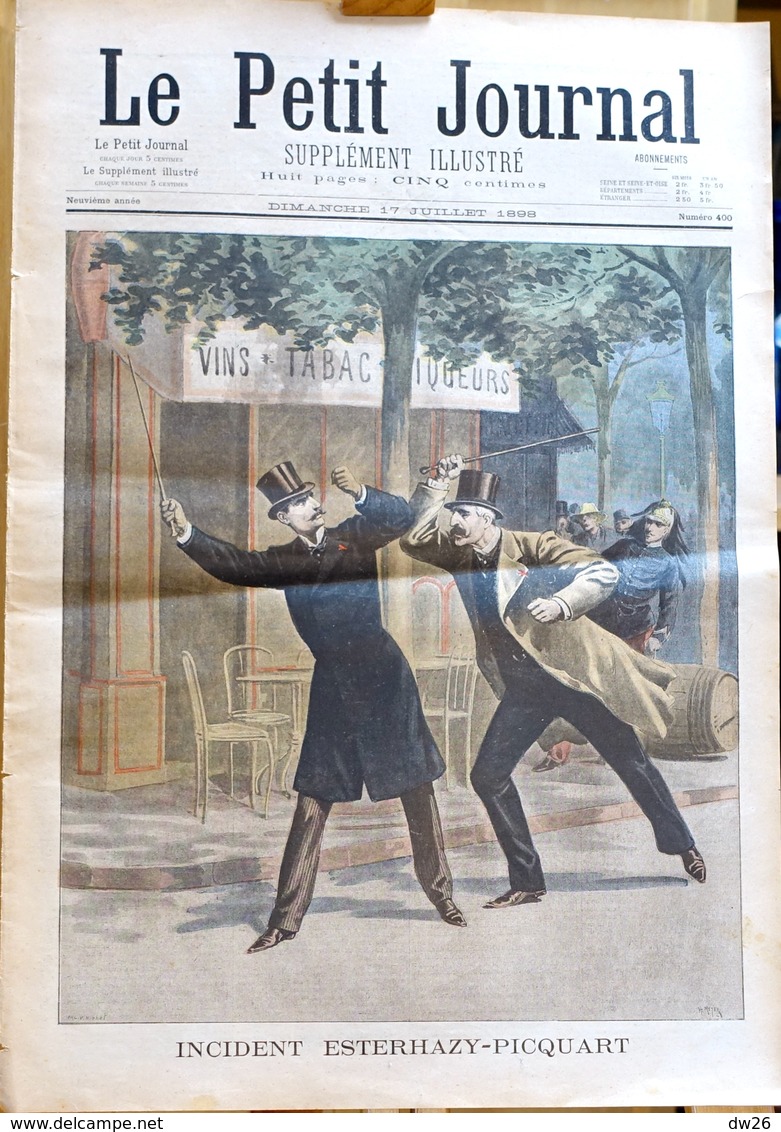 Le Petit Journal Supplément Illustré - Dimanche 17 Juillet 1898 N° 400 - Incident Esterhazy-Picquart, Bandit Corse - 1850 - 1899