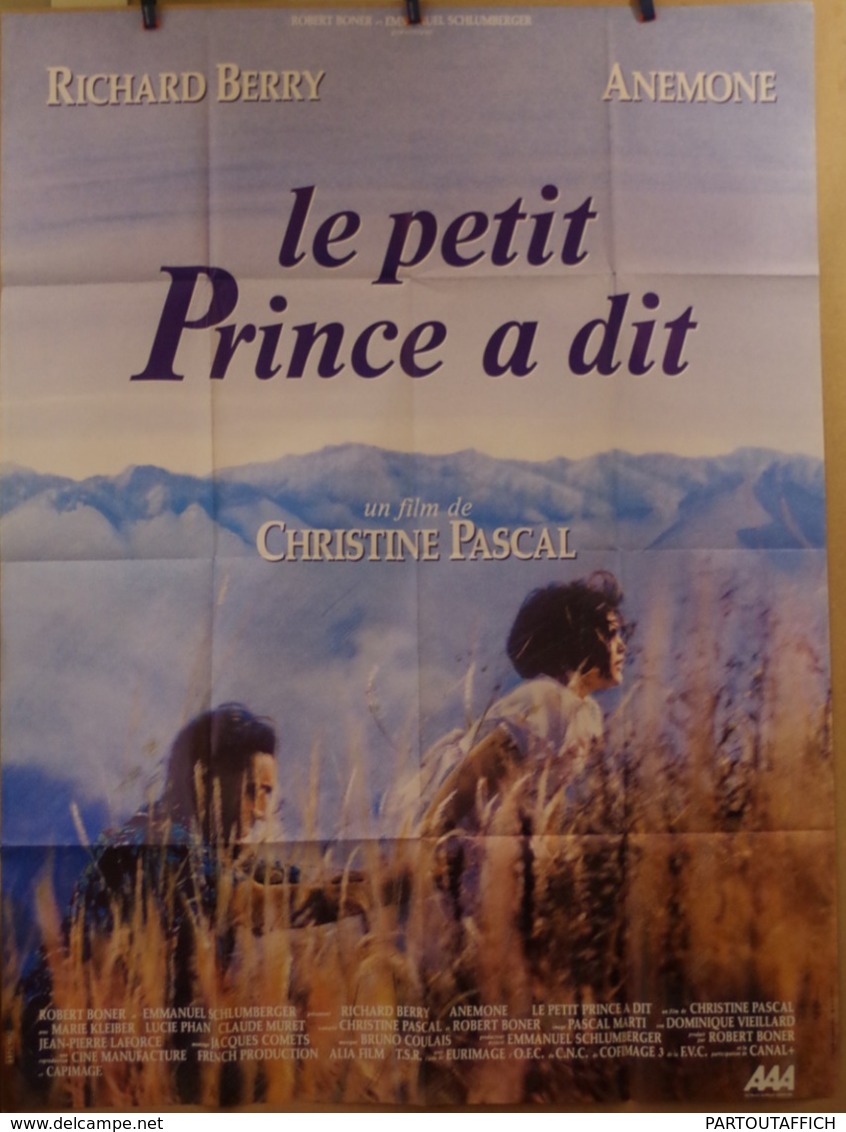 Af Ciné Orig LE PETIT PRINCE A DIT (Christine Pascal) 120X160 1992 Richard Berry Anémone - Manifesti & Poster