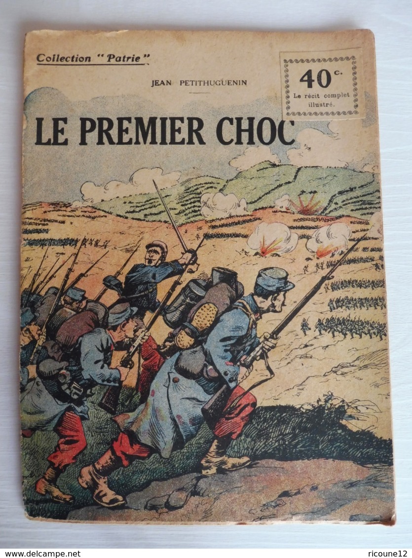 Collection Patrie - Nmr 50 - Le Premier Choc -Edition Rouff - 1914-18