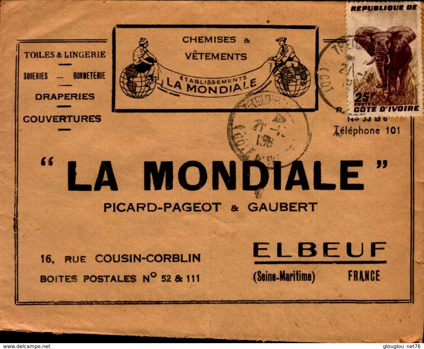 ENVELOPPE "LA MONDIALE"..PICARD-PAGEOT ET GAUBERT A ELBEUF AVEC TIMBRE DE LA COTE D'IVOIRE - Autres & Non Classés