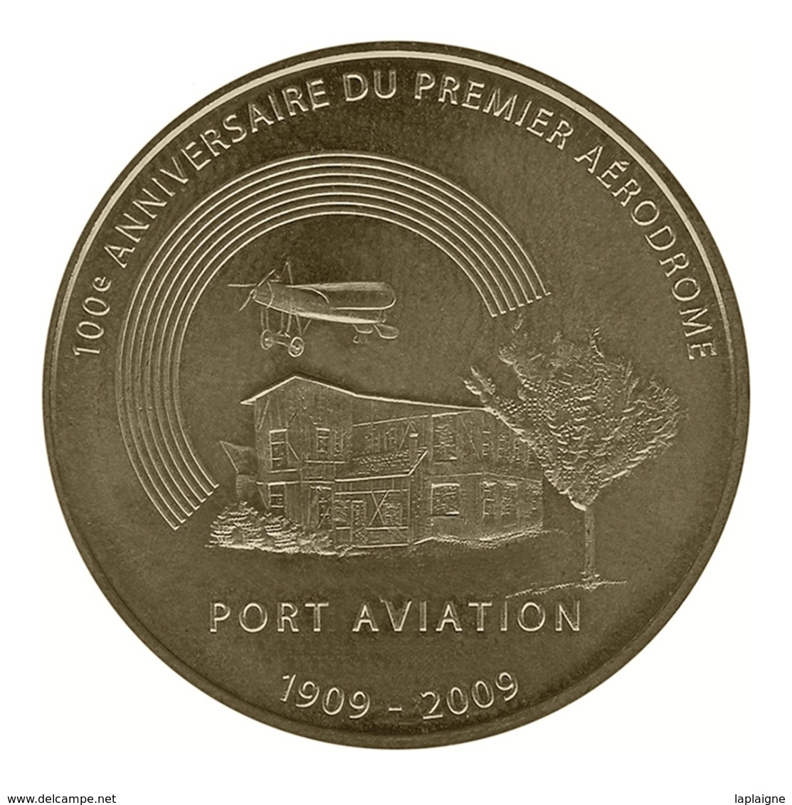 Monnaie De Paris , 2009 , Viry-Chatillon , Port Aviation , 1909-2009 , 100e Anniversaire Du 1er Aérodrome - Autres & Non Classés