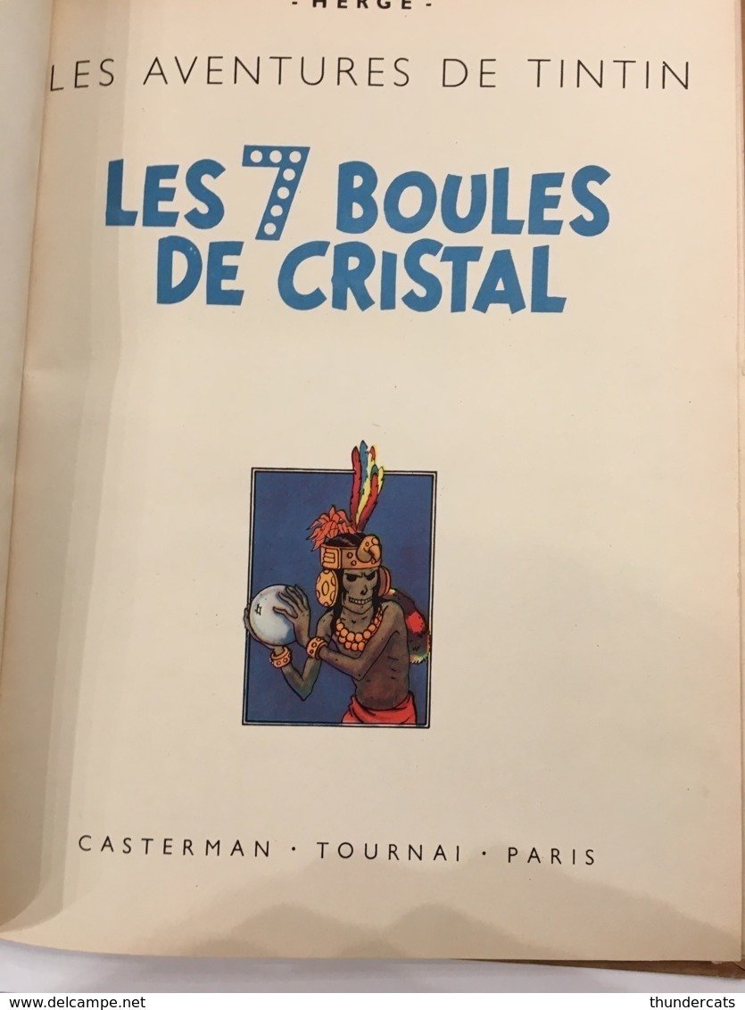 TINTIN HERGE LES 7 BOULES DE CRISTAL E.O. 1948 BELGIQUE  TITRE EN BLUE B2 - Tintin