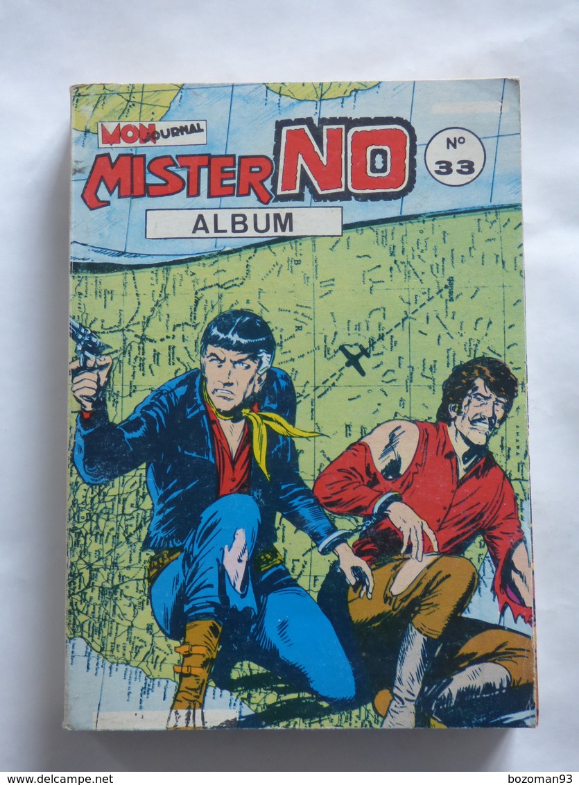 ALBUM  MISTER NO  N° 33  ( N° 100 à N° 102  ) TBE - Mister No