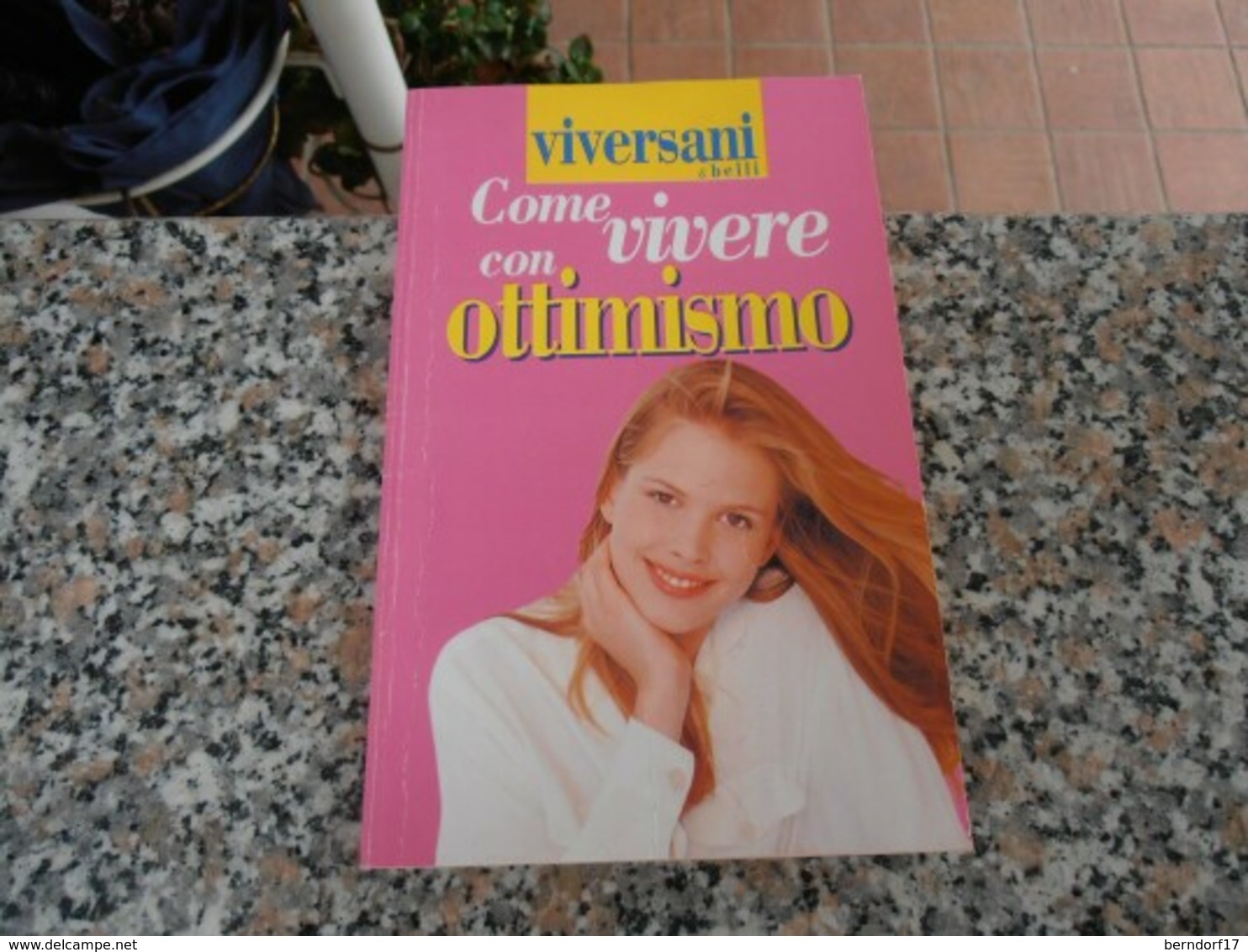 Come Vivere Con Ottimismo - Medicina, Psicologia