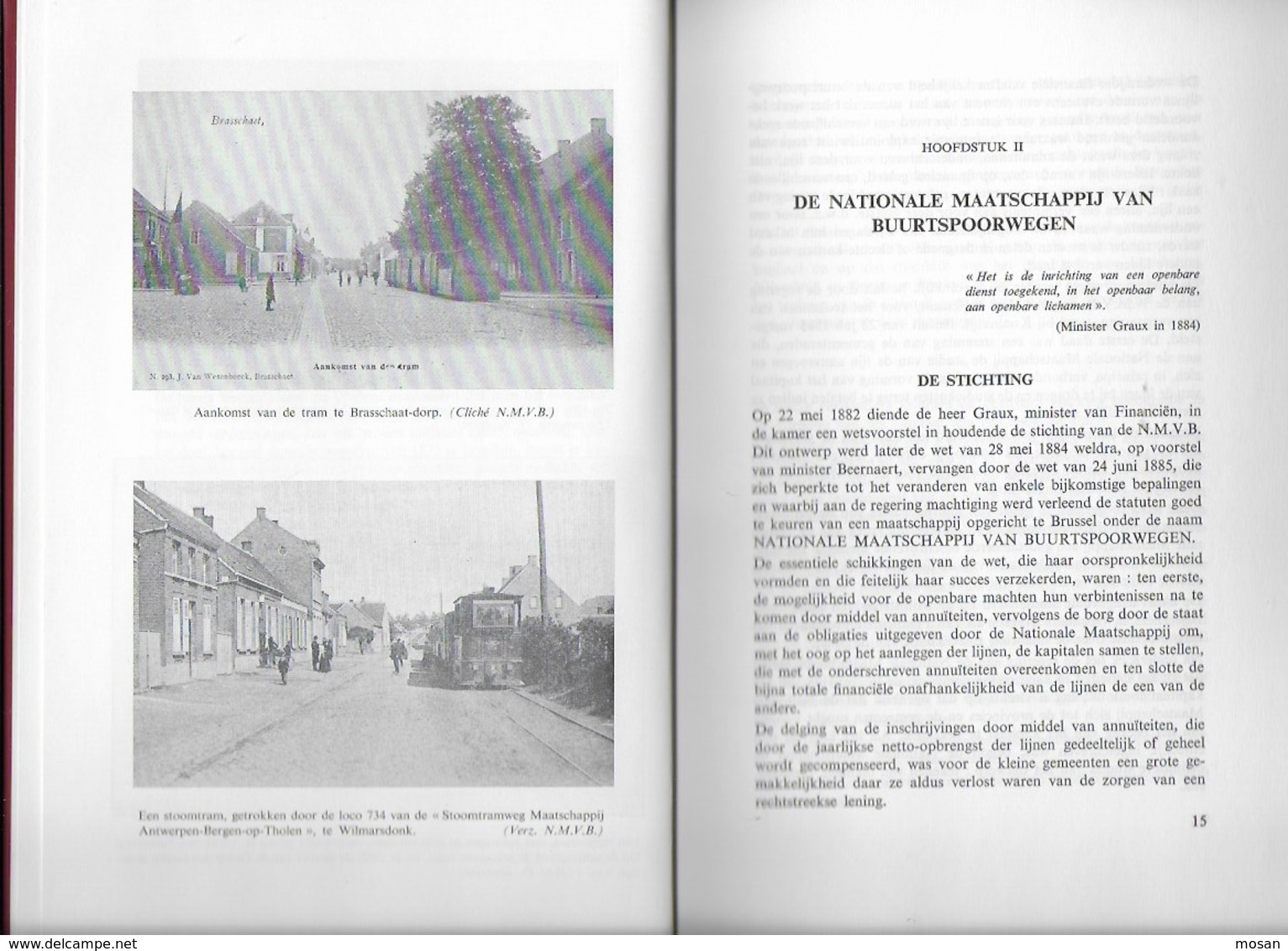 De Buurtspoorwegen In De Provincie Antwerpen 1885-1968. Anvers. Transports. Tram. Vicinaux Et Tramways - Autres & Non Classés