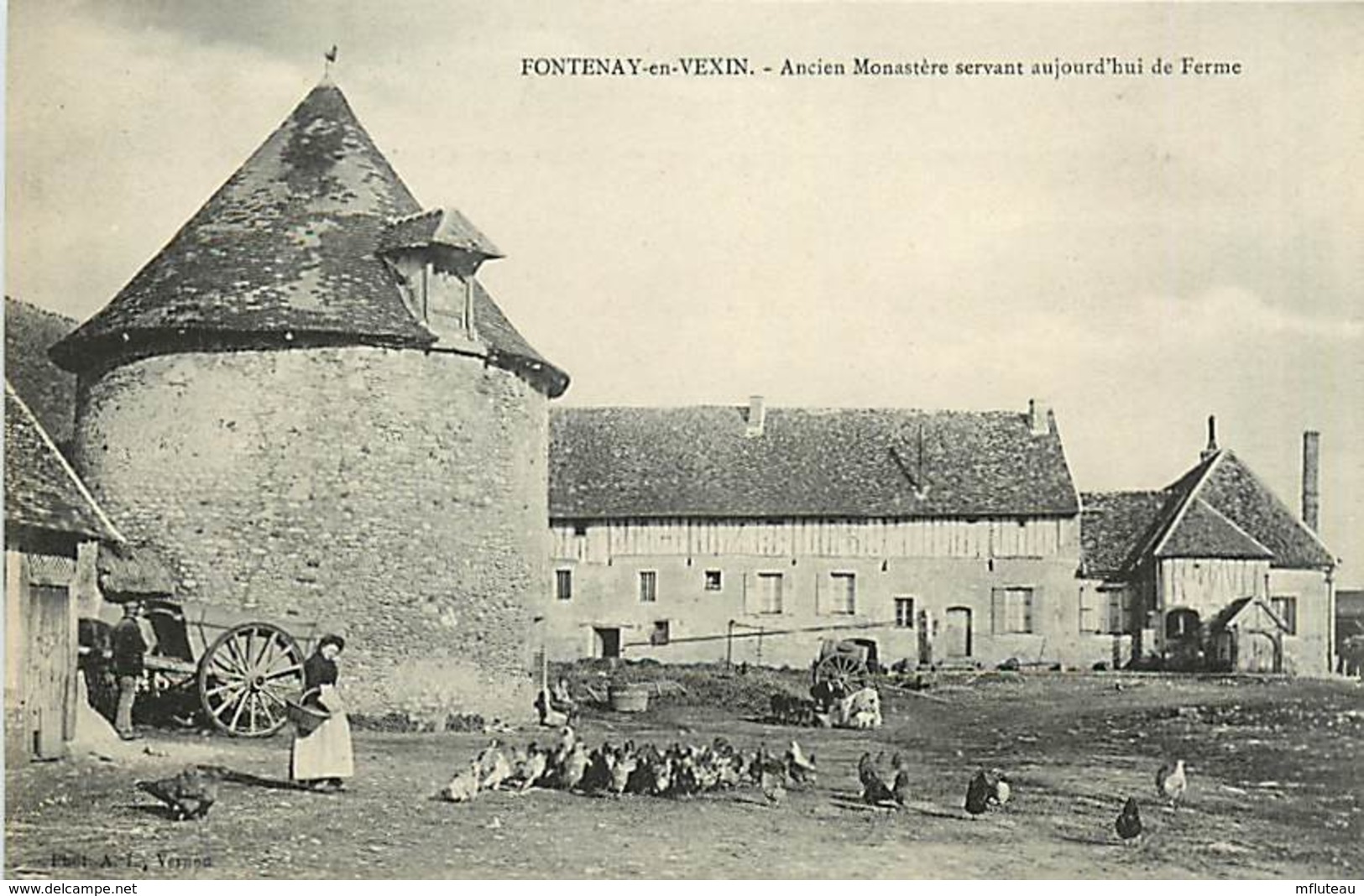 27* FONTENAY EN VEXIN  Monastere – Ferme   MA100,1110 - Fermes