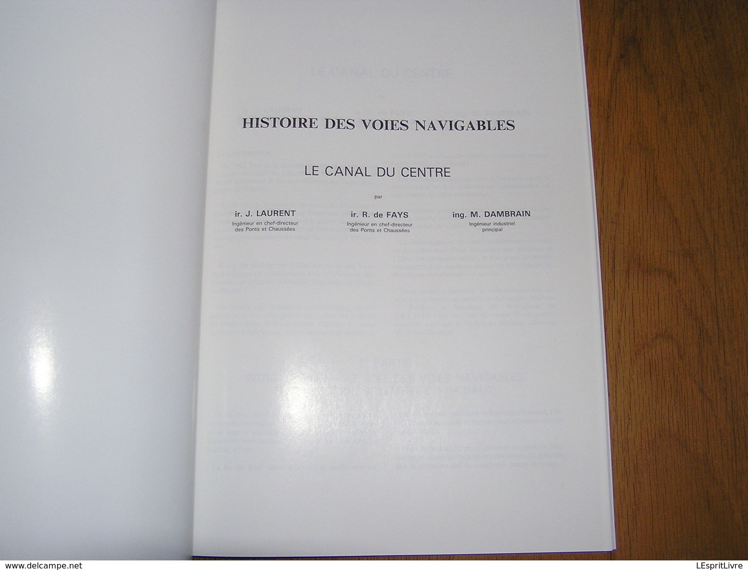 HISTOIRE DES VOIES NAVIGABLES Le Canal Du Centre Régionalisme Ecluse Batelerie Projet Vifquain Hageau Peslin Houdeng - België