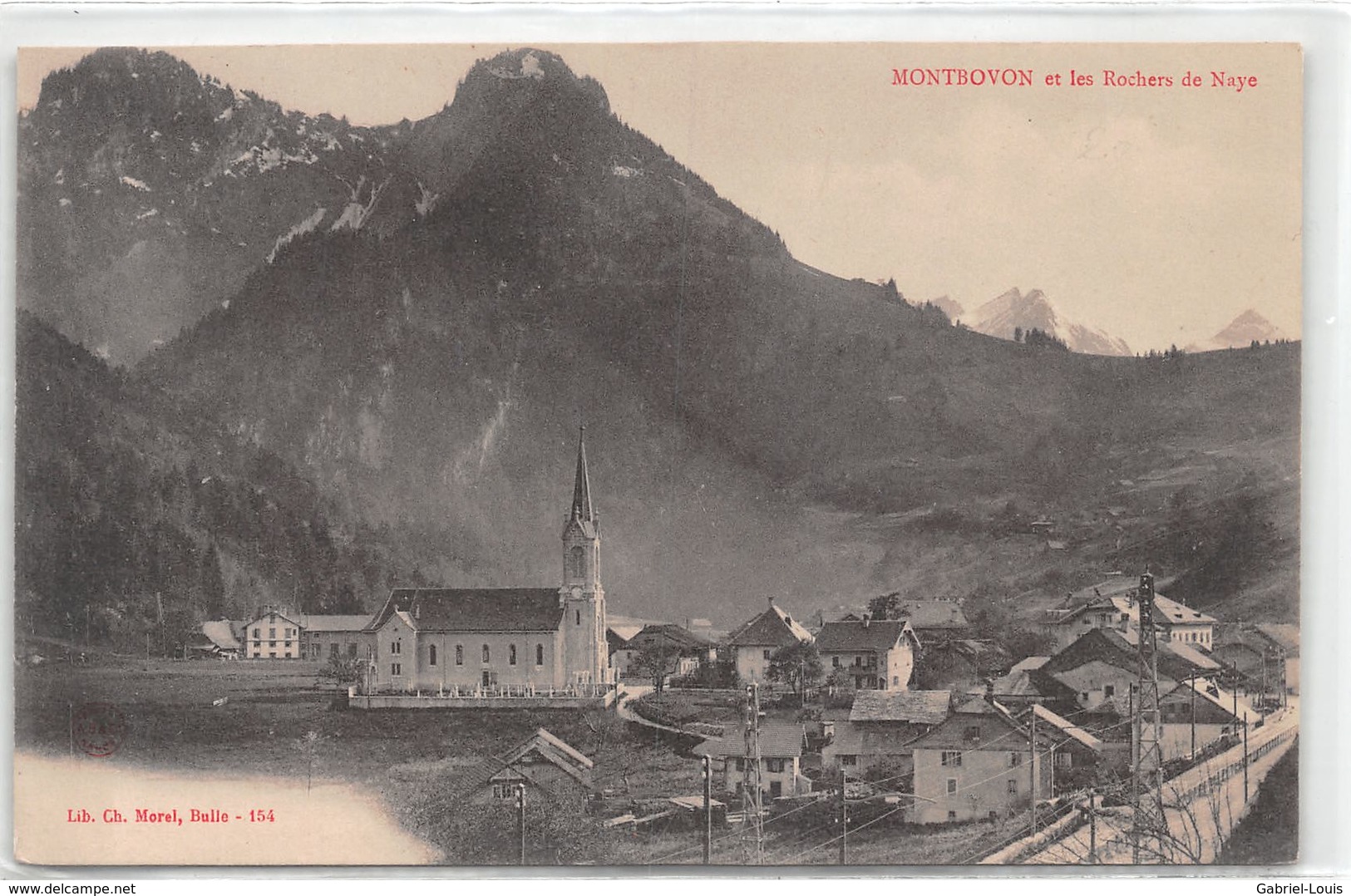 Montbovon Et Les Rochers De Naye - Montbovon