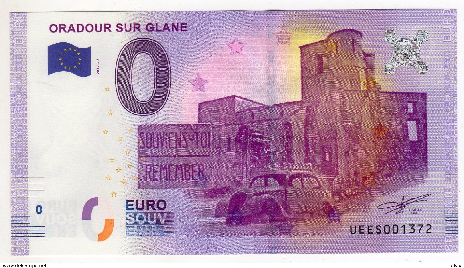 2017-2 FRANCE BILLET TOURISTIQUE 0 EURO SOUVENIR N°UEES001371 ORADOUR SUR GLANE - Pruebas Privadas