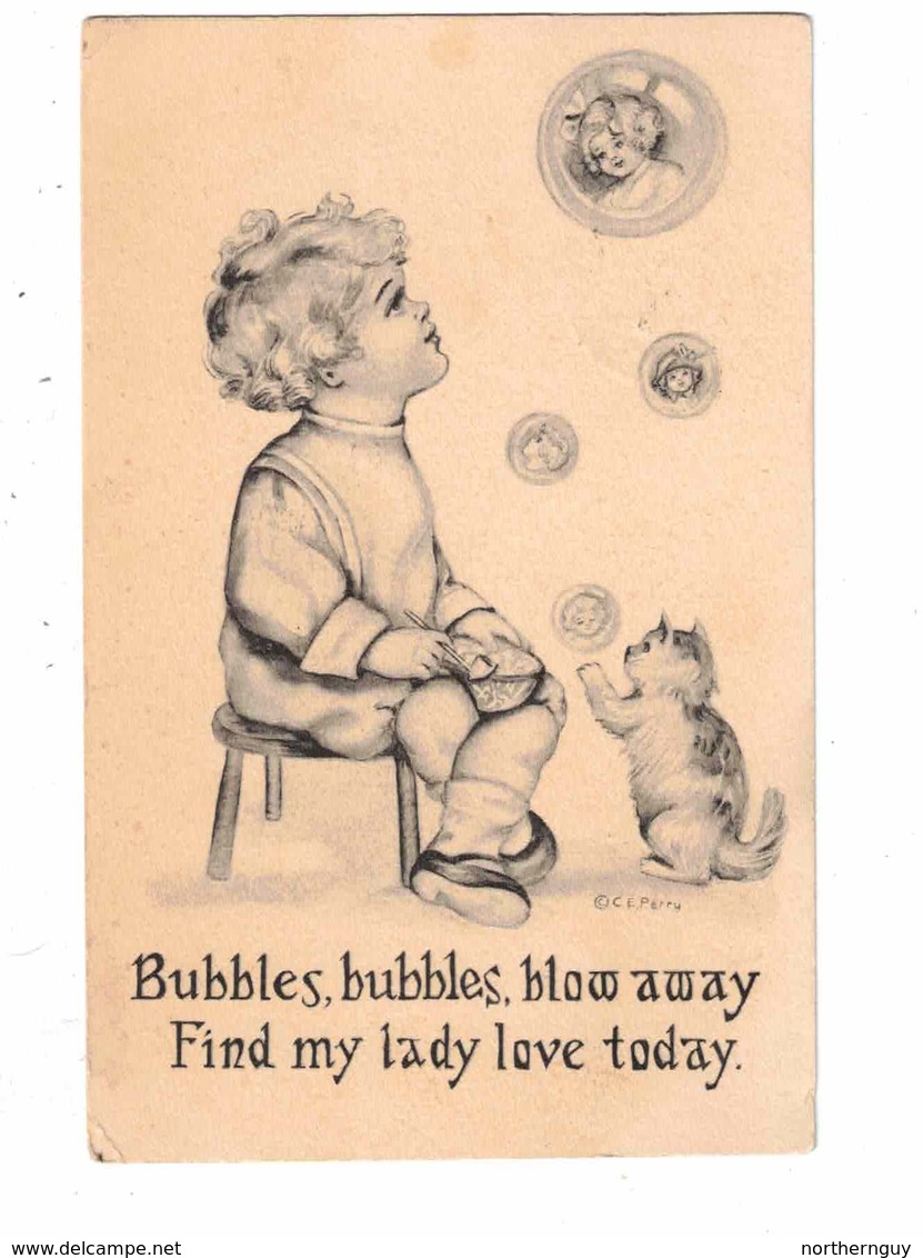 "Bubbles, Bubbles, Blow Away..", Boy Blowing Bubbles For A Kitty, Signed Artist "C E Perry" USA, 1914 Postcard, Canada - Paterson