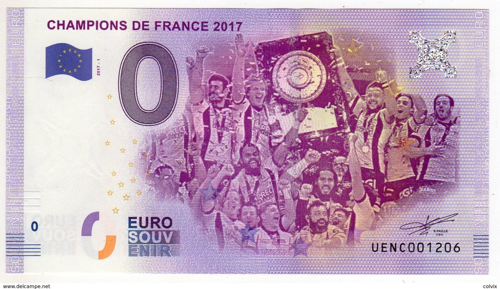 2017-1 FRANCE BILLET TOURISTIQUE 0 EURO SOUVENIR N°UENC001201 CHAMPIONS DE FRANCE 2017 - Private Proofs / Unofficial