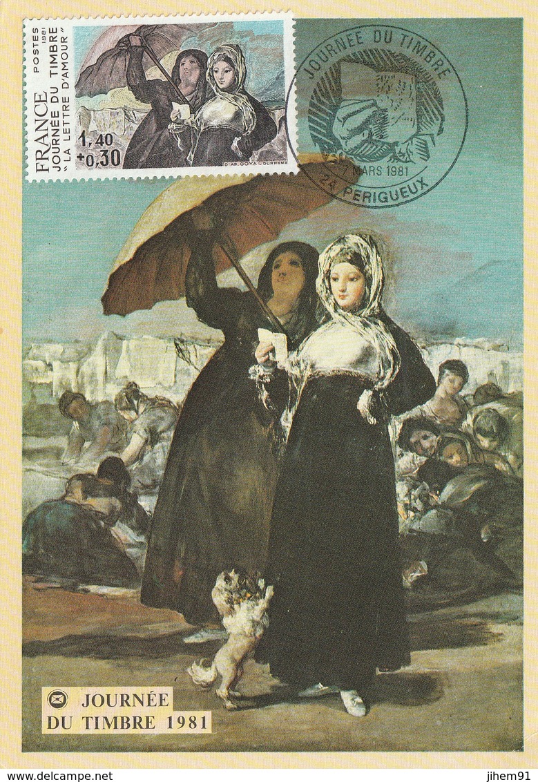 FDC Sur Carte De "Périgueux - 24, Dordogne" Du 07-03-1981, "Journée Du Timbre" La Lettre D'amour De Goya - 1980-1989