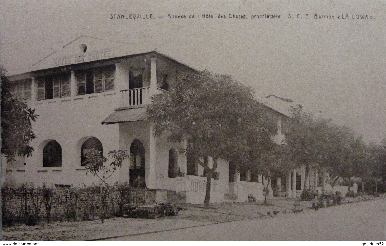 Stanleyville : Annexe De L'hotel Des Chutes, Propriètaire  S.C.E   Barman  La Lowa - Belgisch-Congo