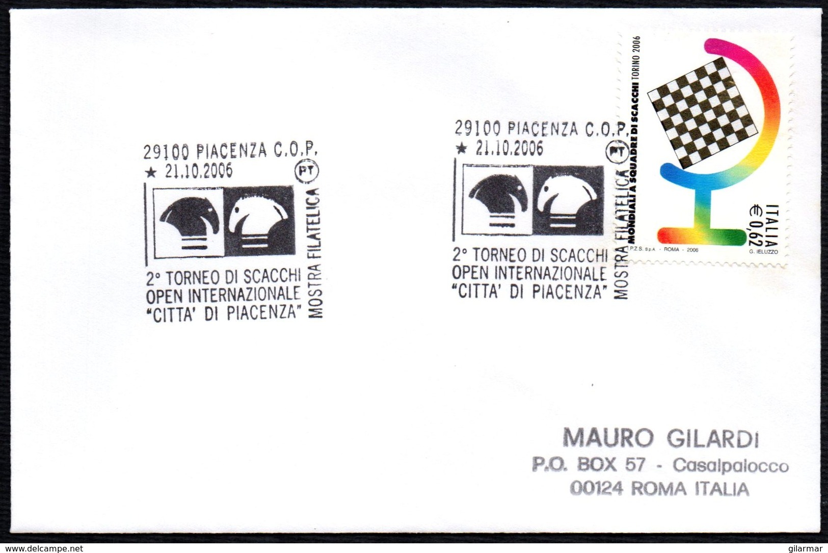 CHESS - ITALIA PIACENZA 2006 - 2° TORNEO OPEN INTERNAZIONALE DI SCACCHI CITTA' DI PIACENZA - MOSTRA FILATELICA - CARD - Chess