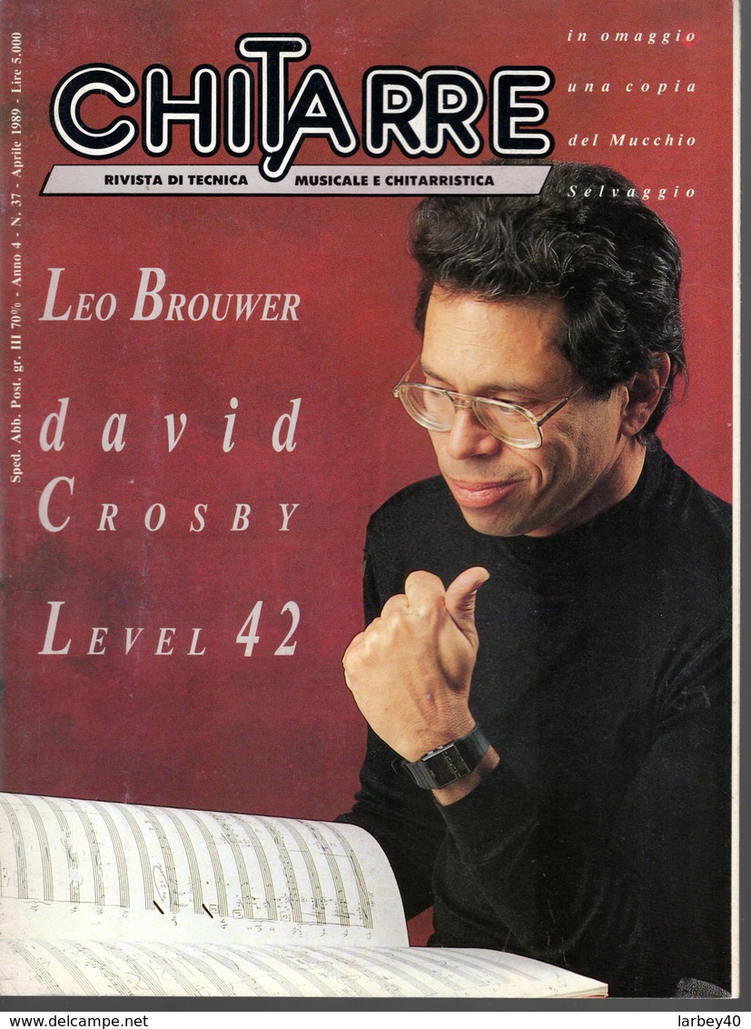 Revue De Musique -  Chitarre N° 37 - Leo Brouwer David Crosby Level 42 - Musik