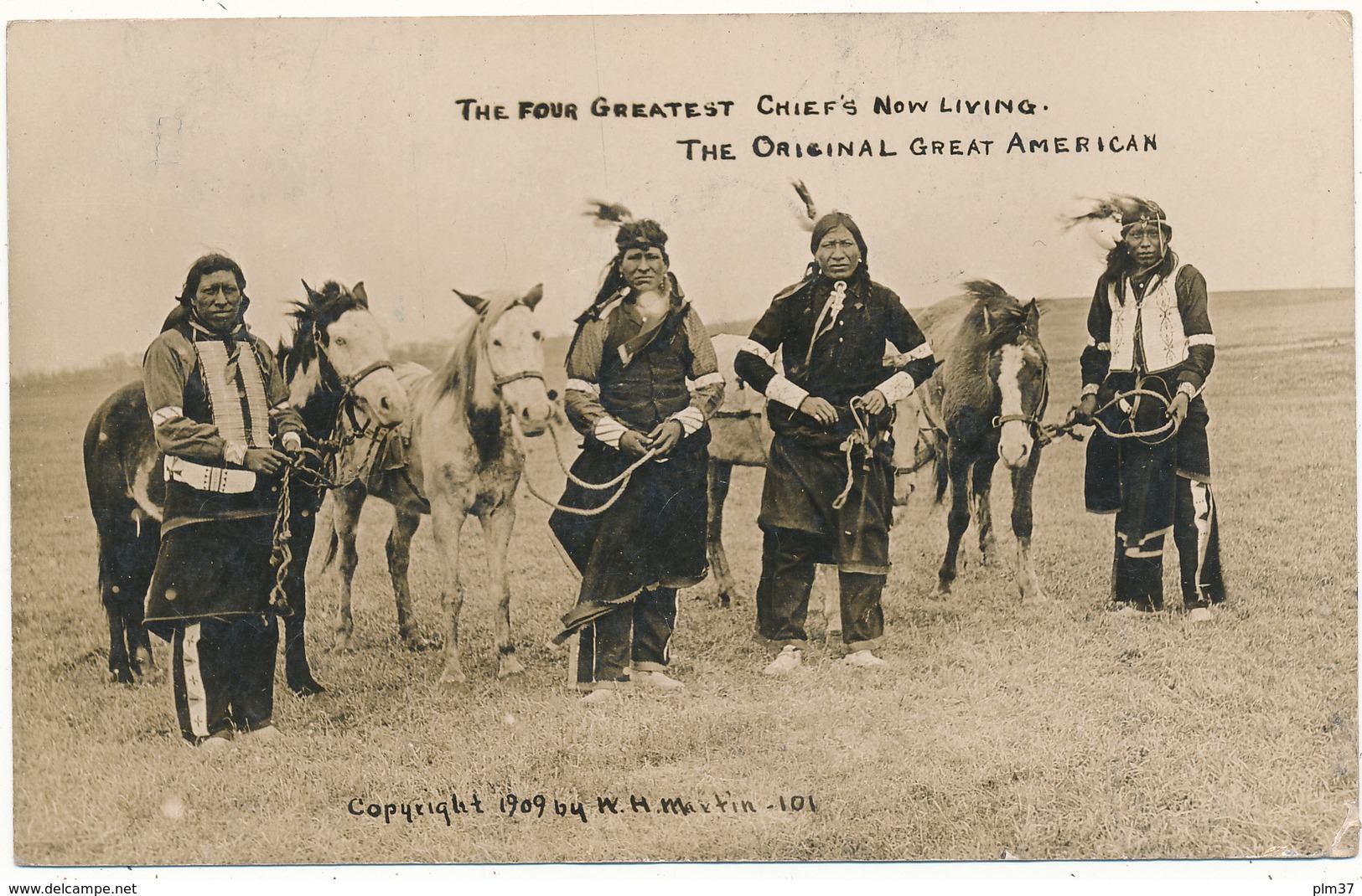 INDIANS - The Four Greatest Chief's Now Living - W. H. MARTIN - Indiens D'Amérique Du Nord