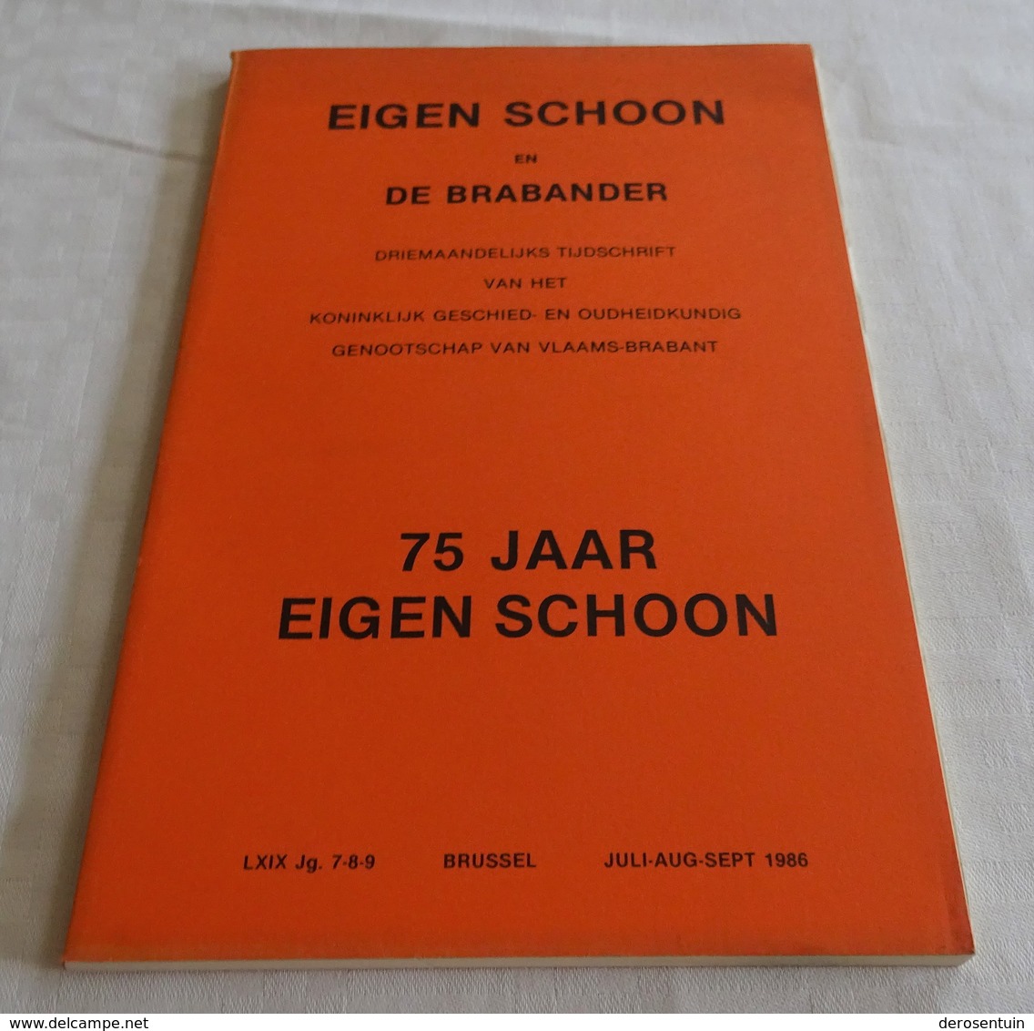 A1560	[Tijdschrift] Eigen Schoon En De Brabander, LXIX Jg., 7-8-9, 1986 Erps Kwerps Grimbergen Verbesselt Vannoppen - Histoire