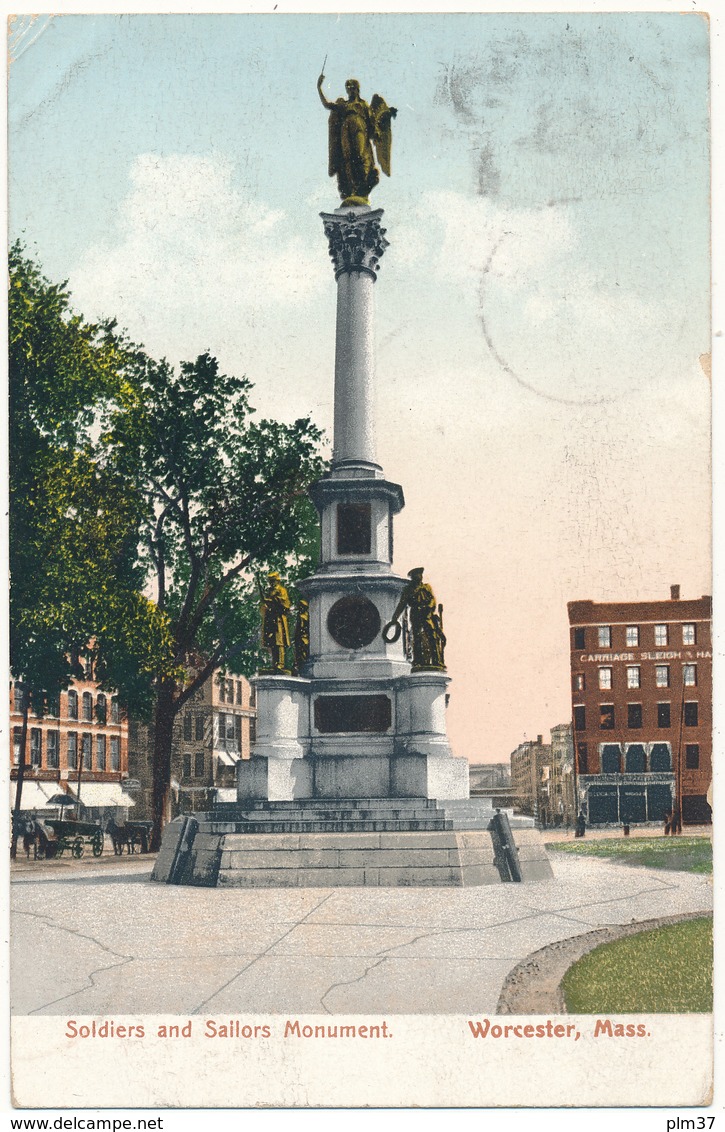 MA - WORCESTER , Soldiers And Sailors Monument - Worcester