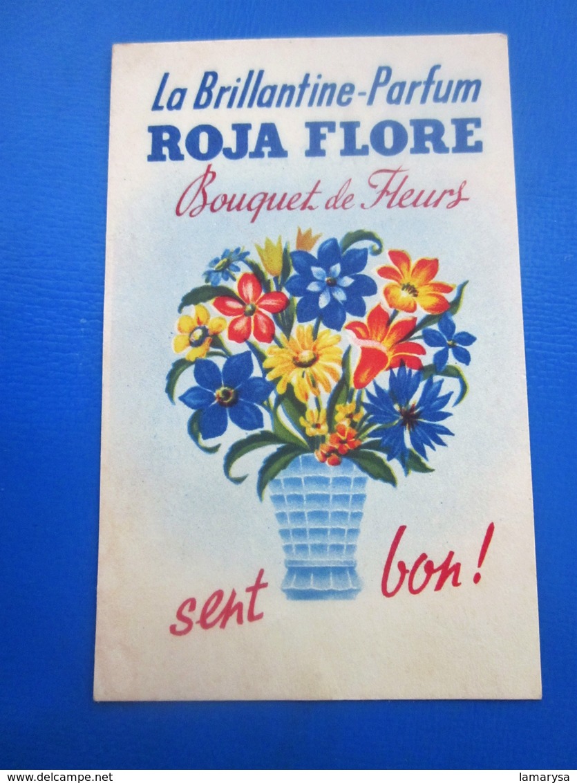 Vintage Carte Parfumée Ancienne (jusque 1960) ROJA FLORE La Brillantine Parfum & Beauté  Bouquet De Fleurs Sent Bon ! - Antiquariat (bis 1960)