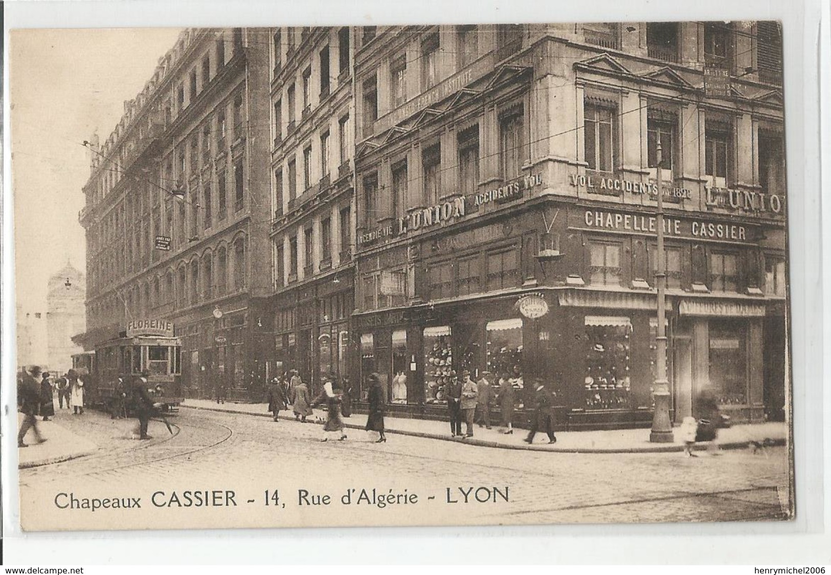 69 Lyon Chapellerie Chapeaux Cassier Et Tramway 14 Rue D'algérie 1930 - Lyon 1