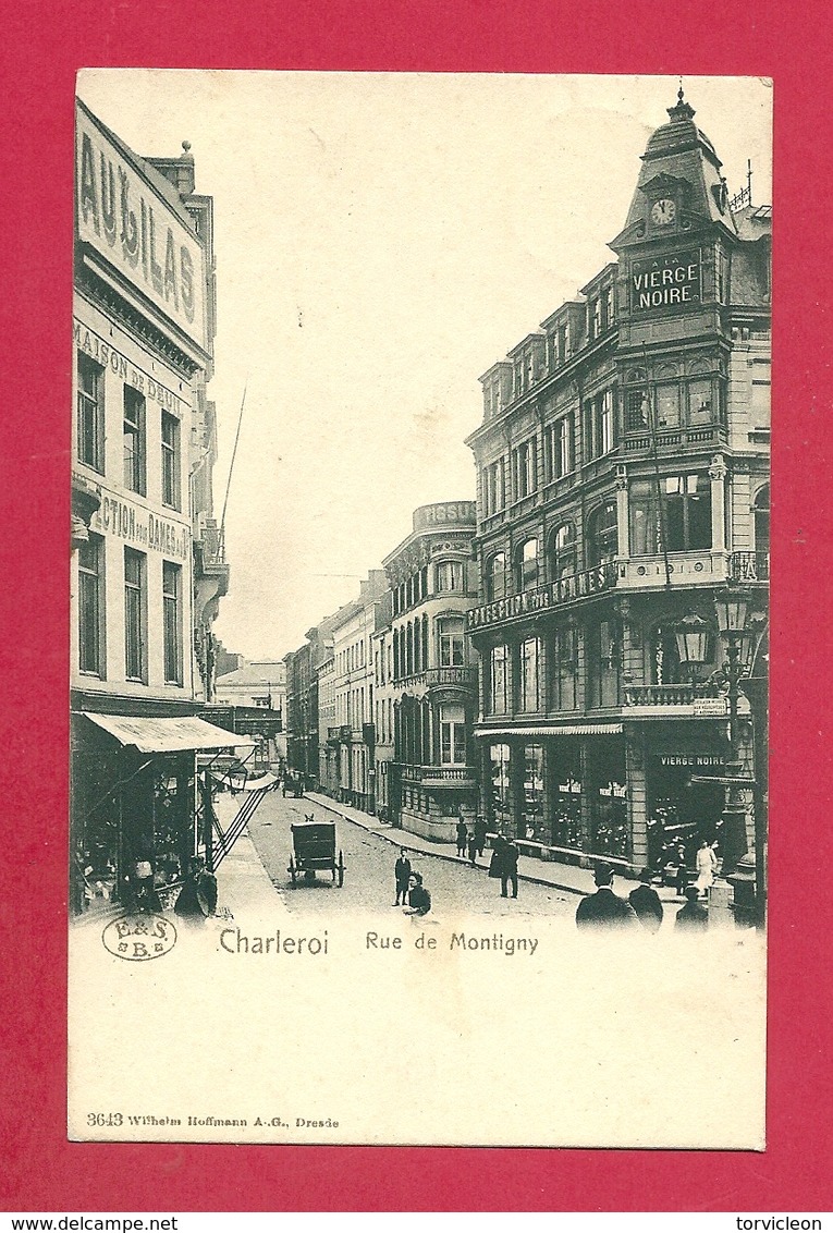 C.P. Charleroi  = Rue  De  MONTIGNY - Charleroi