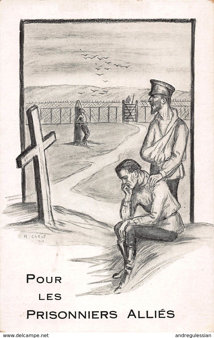 CPA Illustrée - A.CAROF - Pour Les Prisonniers Alliés - Otros & Sin Clasificación