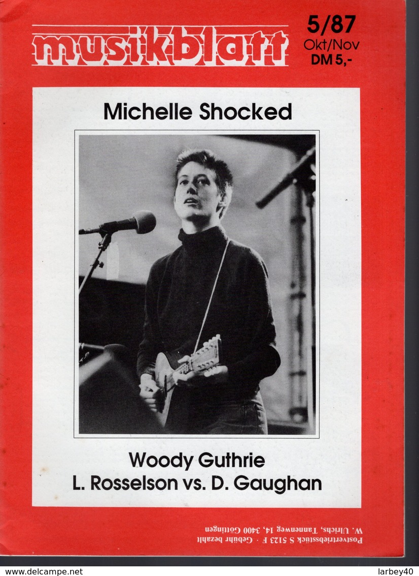 Revue De Musique -  Musikblatt N° 5 - 1987 - Michelle Shocked Woody Guthrie - Musica