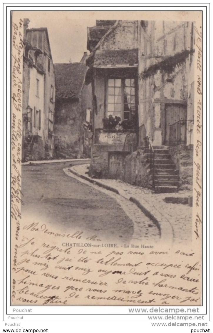 45)  CHATILLON Sur LOIRE (Loiret)  RUE HAUTE  - (oblitération De 1903) - Chatillon Sur Loire