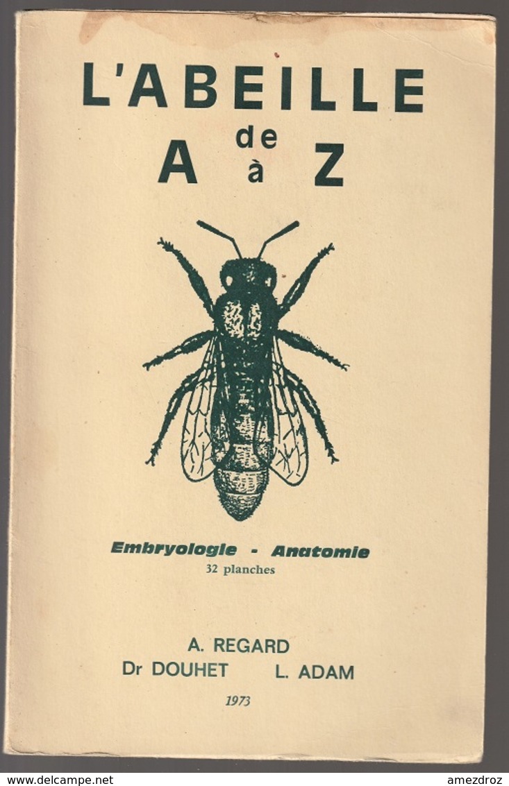 Apiculture  L'abeille De A à Z 32 Planches 1973 Traces D'humidités En Haut - Natualeza