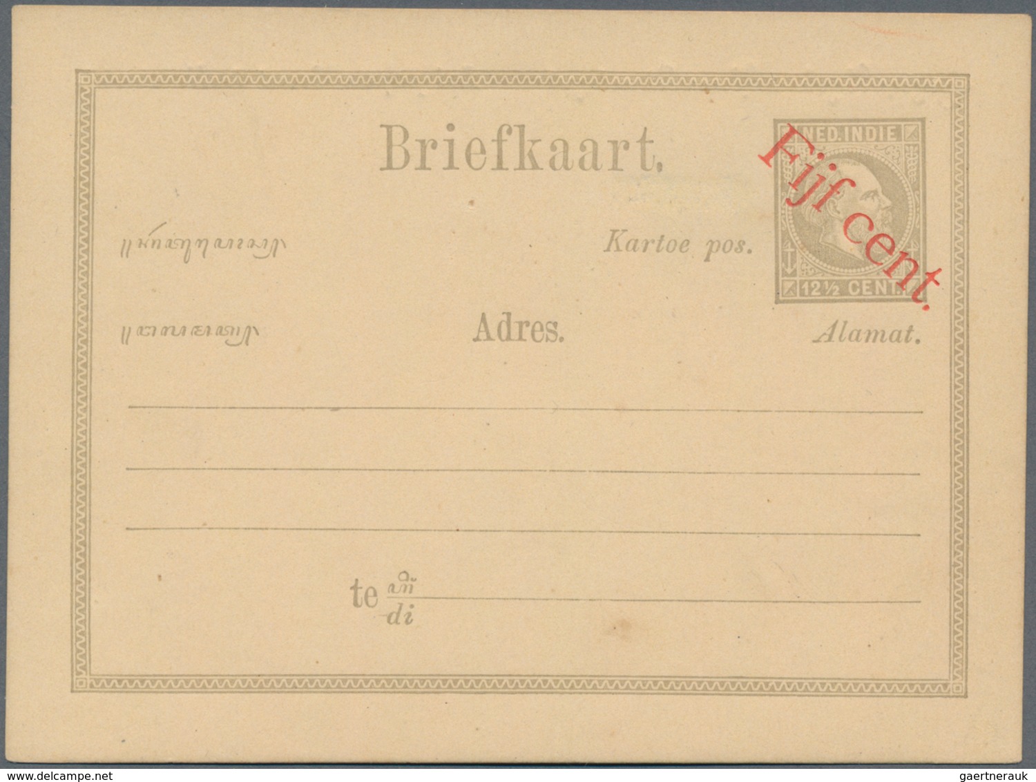 Niederländisch-Indien: 1878 (ca.), Moquette Surcharges: "Vijf Cent" In Red On Stationery Card Willem - Netherlands Indies