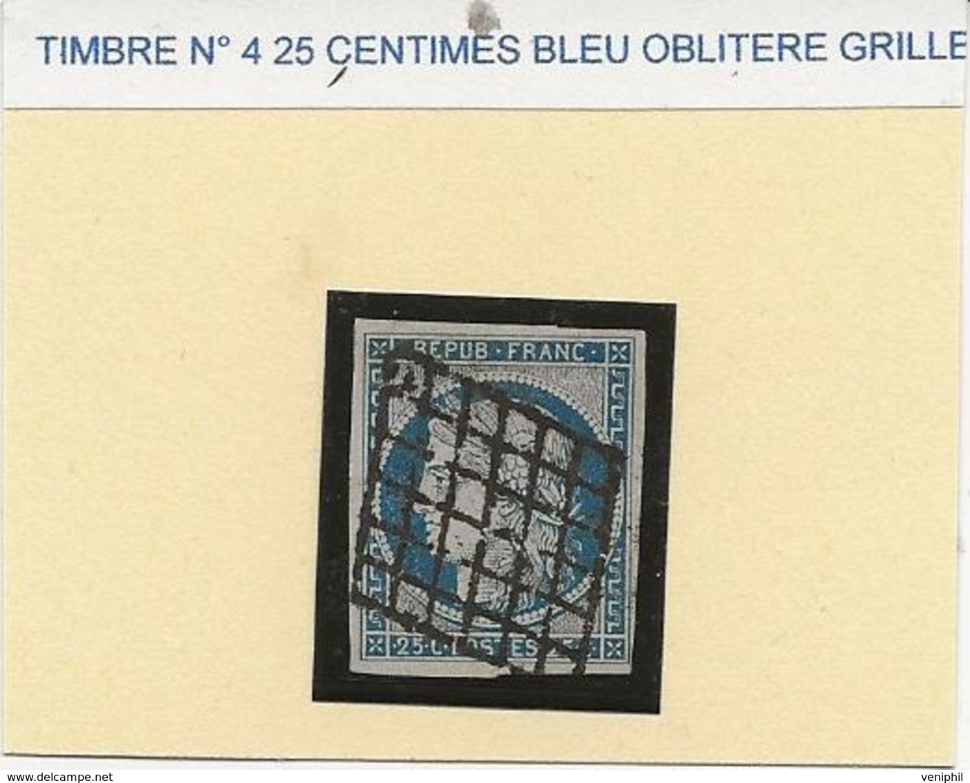 CERES - TIMBRE N° 4 OBLITERATION GRILLE  - TB  - ANNEE 1850 - COTE : 65 € - 1849-1850 Cérès