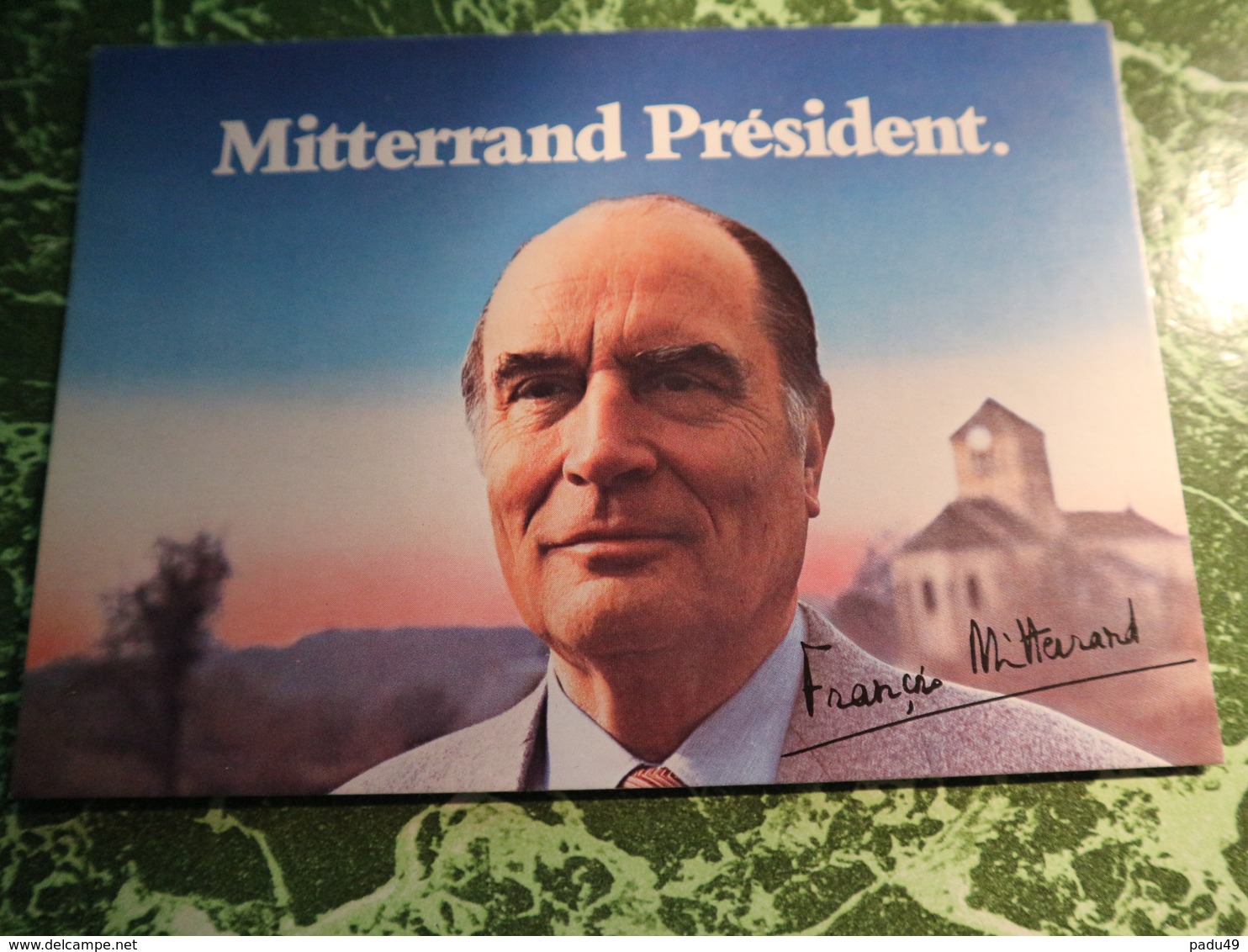 1 Carte Postale  MITTERRAND PRESIDENT - Personnages