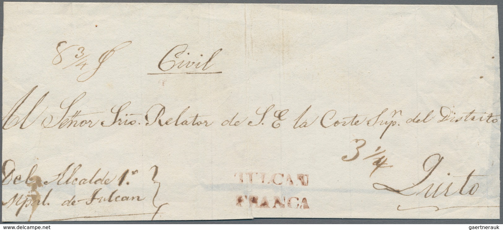 Ecuador: 1850 Ca.: Court Letter (Civil) Sent From Tulcan To Quito (double-distance 21-40 Leguas) Bea - Ecuador