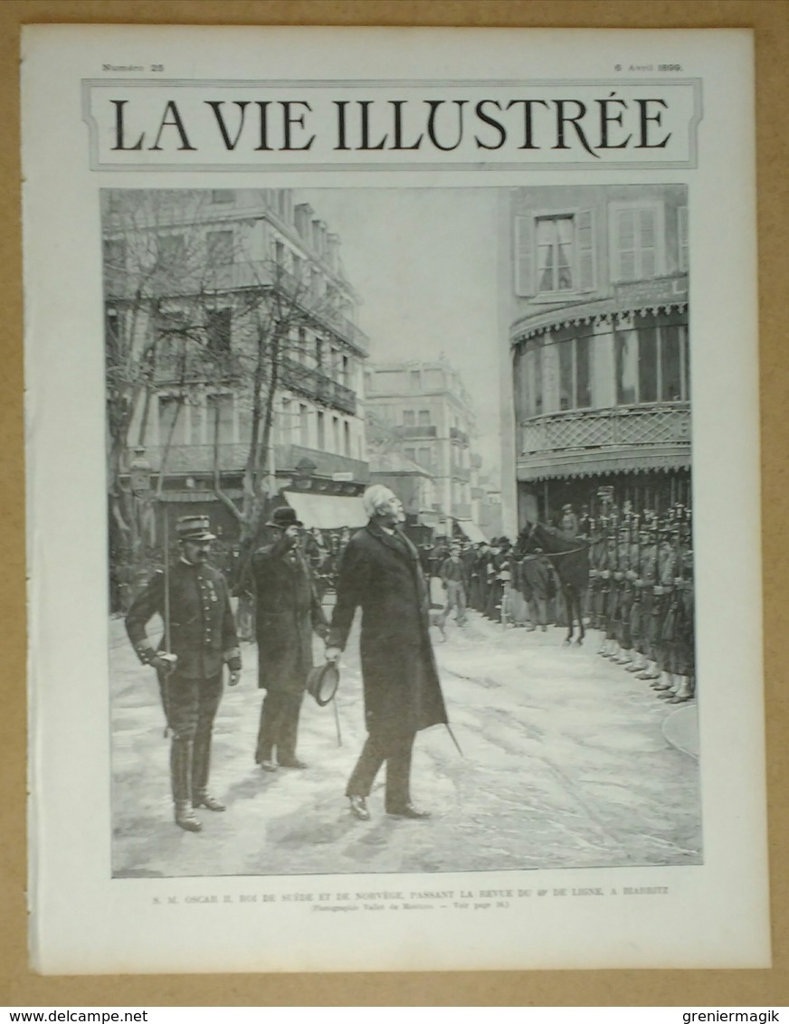 La Vie Illustrée N°25 Du 06/04/1899 Le Roi Oscar II à Biarritz/Béhanzin/L'Assistance Publique/Egypte (Sphinx, Le Caire) - 1850 - 1899